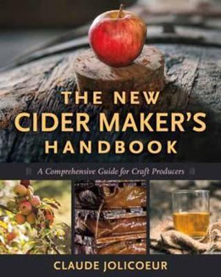 New Cider Maker's Handbook - Claude Jolicoeur