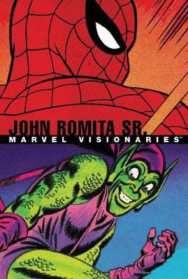 Marvel Visionaries: John Romita Sr. - Stan Lee