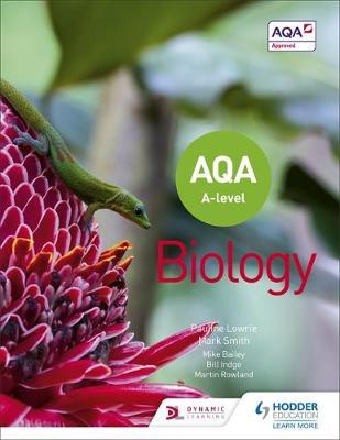 AQA A Level Biology (Year 1 and Year 2) - Pauline Lowrie
