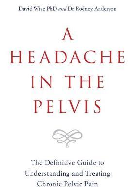 Headache in the Pelvis -  