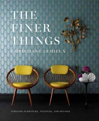 Finer Things - Christiane Lemieux