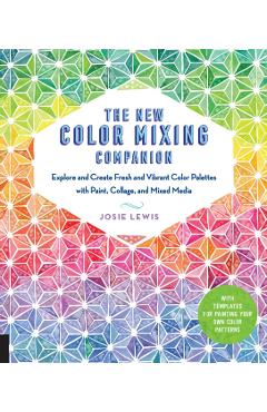 New Color Mixing Companion - Josie Lewis
