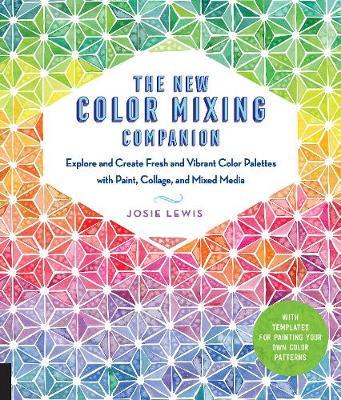 New Color Mixing Companion - Josie Lewis