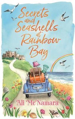 Secrets and Seashells at Rainbow Bay - Ali McNamara