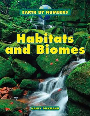 Habitats and Biomes - Nancy Dickmann