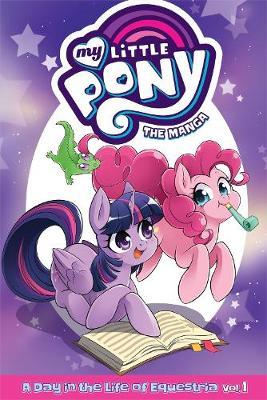 My Little Pony: The Manga - A Day in the Life of Equestria V - David Lumsdon