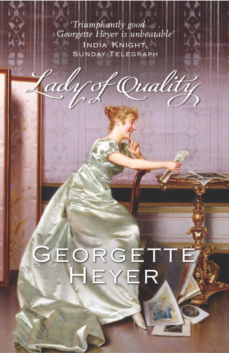 Lady Of Quality - Georgette Heyer
