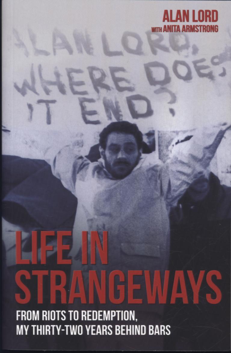 Life in Strangeways - Alan Lord