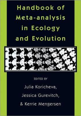 Handbook of Meta-analysis in Ecology and Evolution - Julia Koricheva