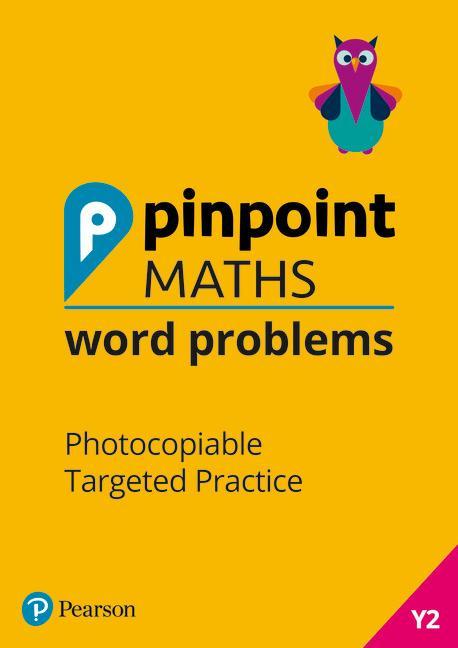 Pinpoint Maths Word Problems Year 2 Teacher Book - Josh Lury