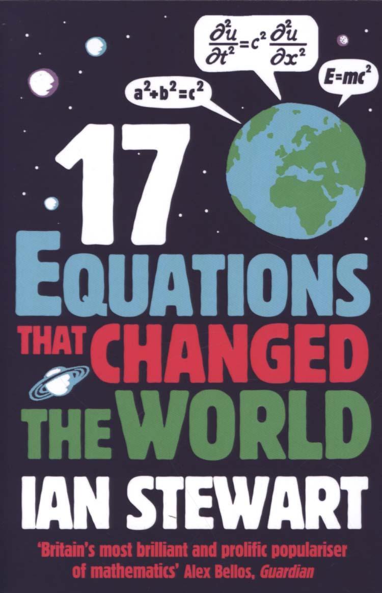 Seventeen Equations that Changed the World - Ian Stewart