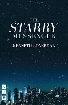 Starry Messenger - Kenneth Lonergan