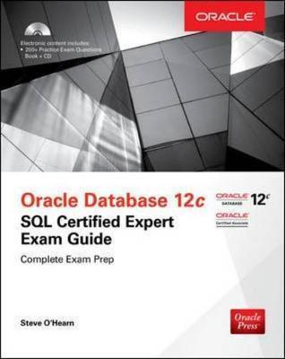 OCA Oracle Database SQL Exam Guide (Exam 1Z0-071) - Steve Ohearn
