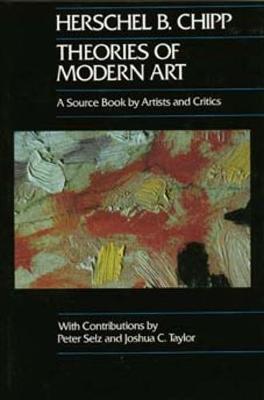Theories of Modern Art - Herschel Chipp