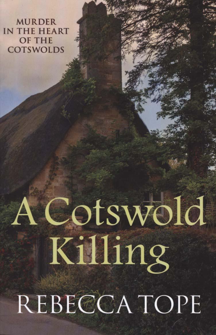 Cotswold Killing - Rebecca Tope