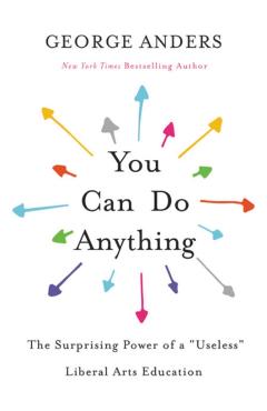 You Can Do Anything - George Anders