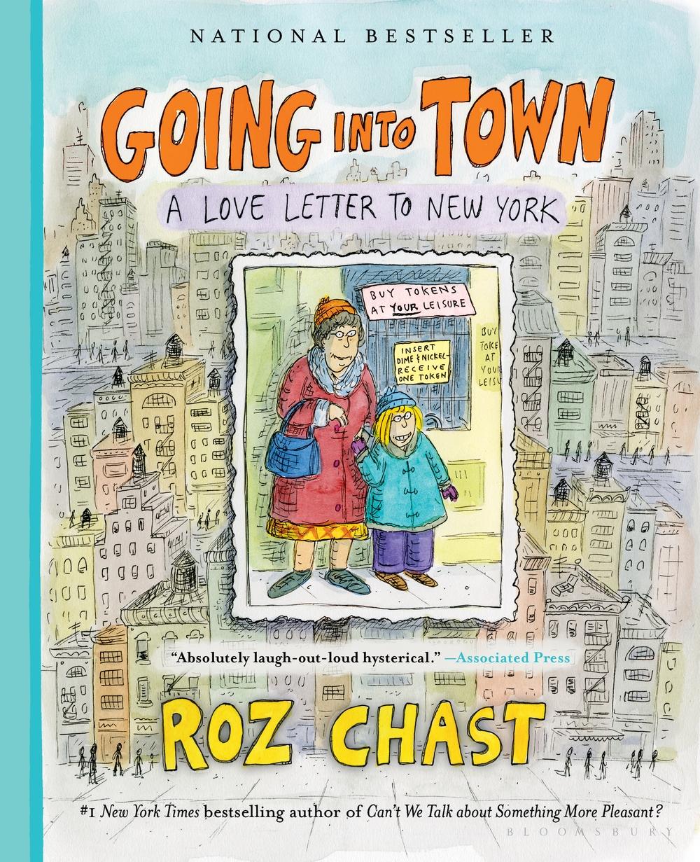 Going into Town - Roz Chast