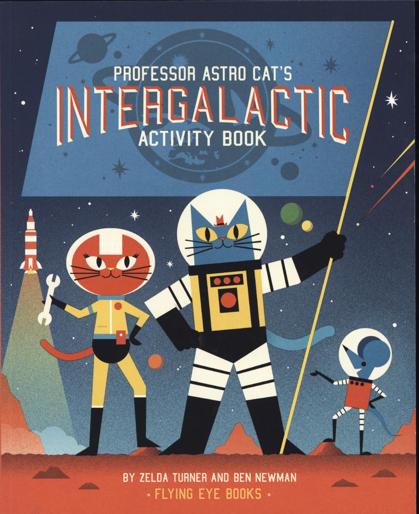 Professor Astro Cat's Intergalactic Activity Book - Zelda Turner