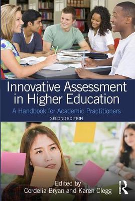 Innovative Assessment in Higher Education - Cordelia Bryan