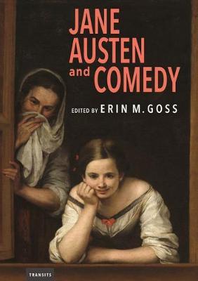 Jane Austen and Comedy - Erin Goss