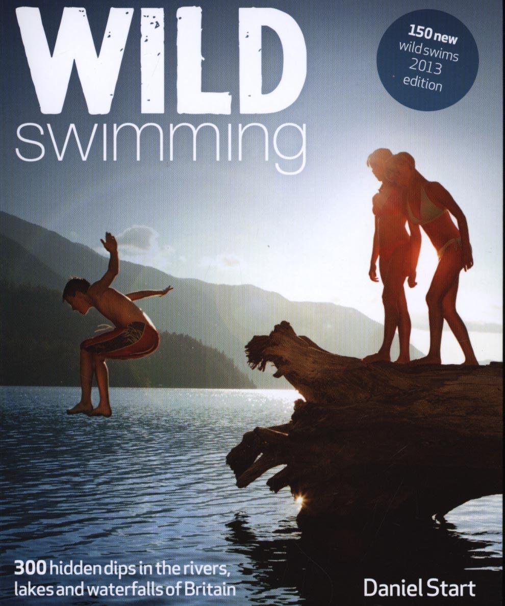 Wild Swimming - Daniel Start