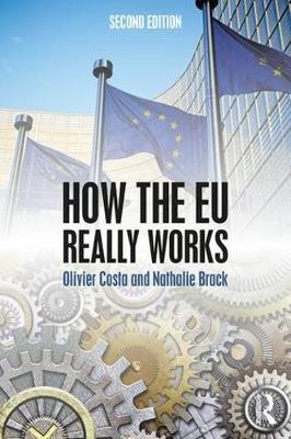 How the EU Really Works - Olivier Costa