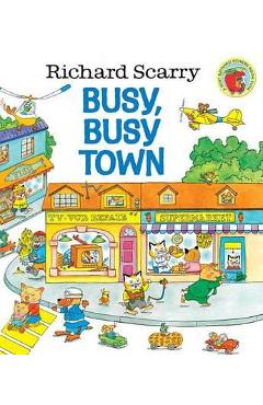 Poza produsului Busy, Busy Town - Richard Scarry