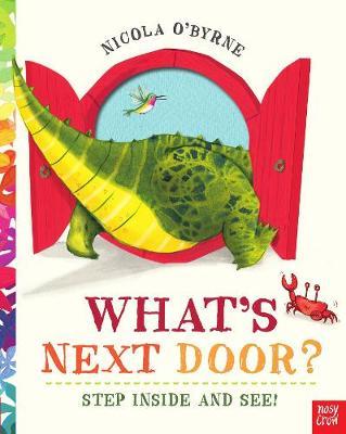 What's Next Door? - Nicola O'Byrne