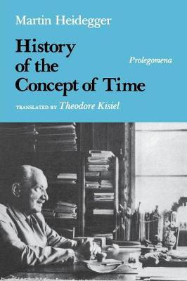 History of the Concept of Time -  Heidegger