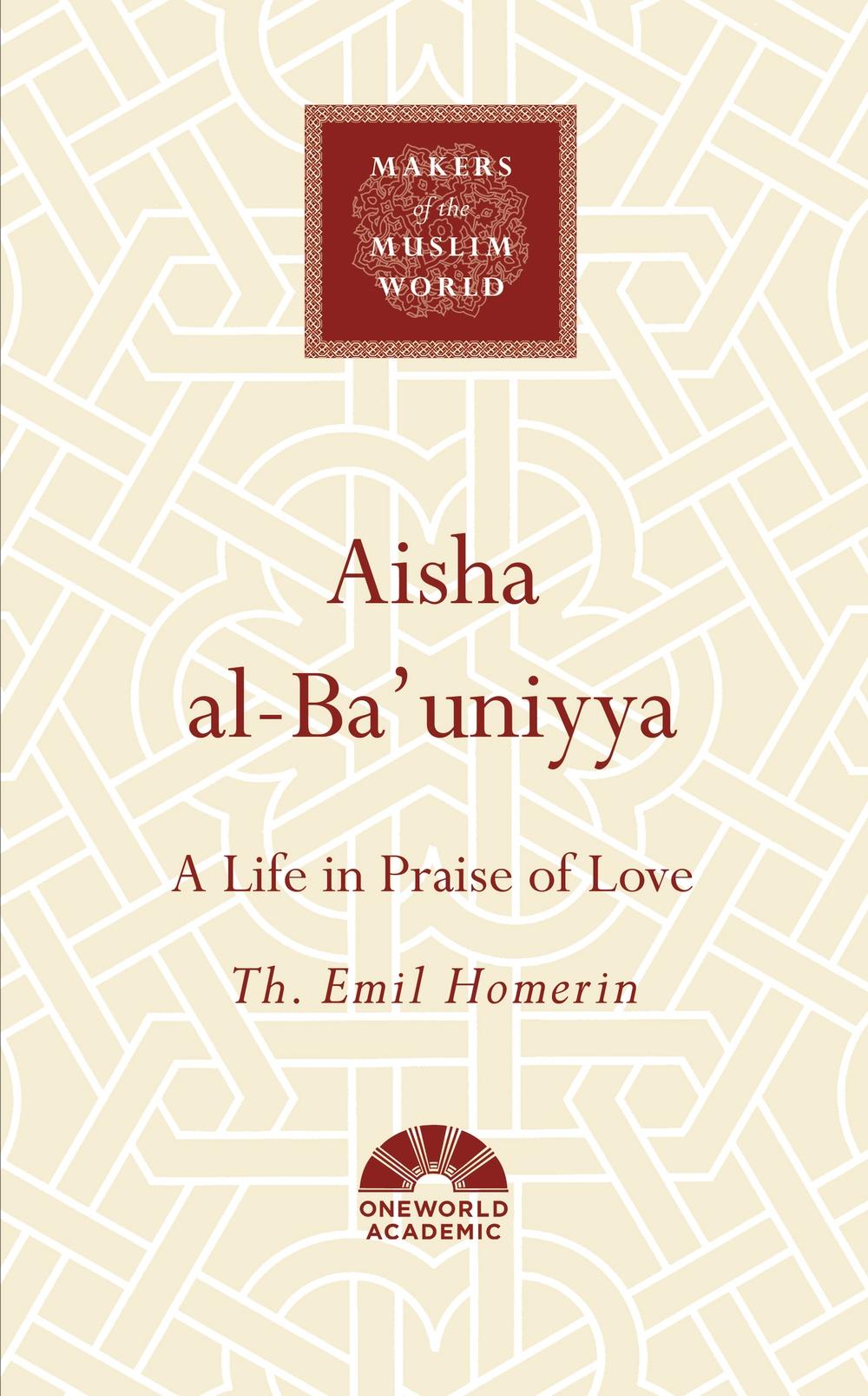 Aisha al-Ba'uniyya - Th. Emil Homerin
