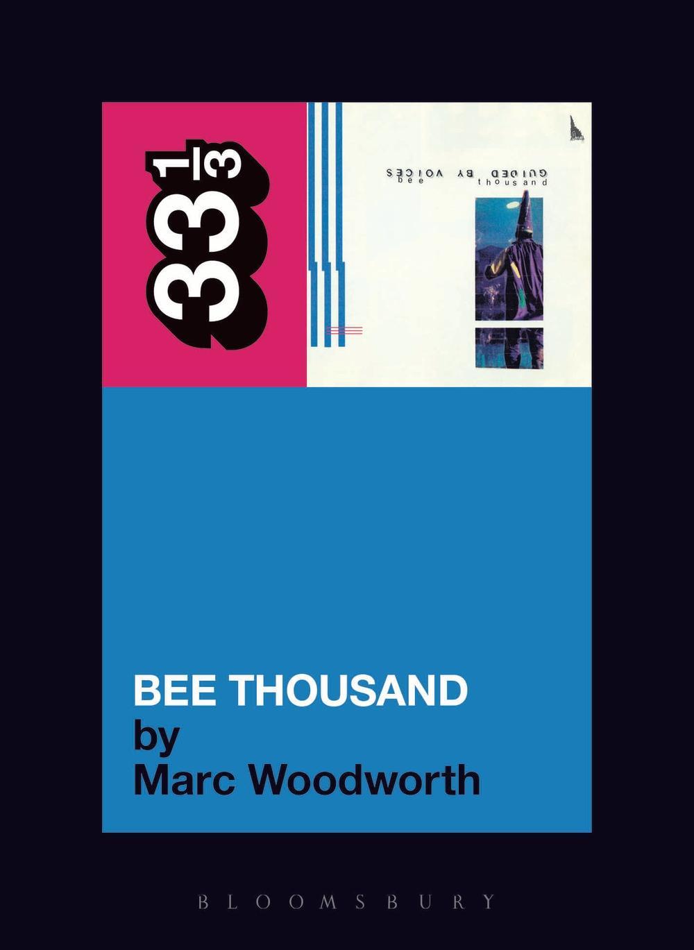 Guided by Voices  Bee Thousand - Marc Woodworth