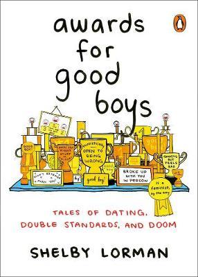 Awards For Good Boys - Shelby Lorman