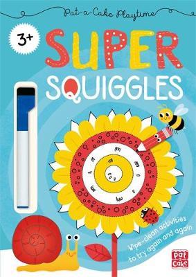 Pat-a-Cake Playtime: Super Squiggles -  