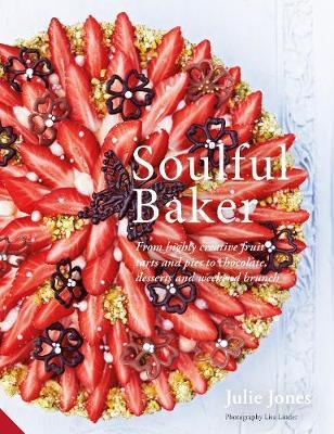 Soulful Baker - Julie Jones