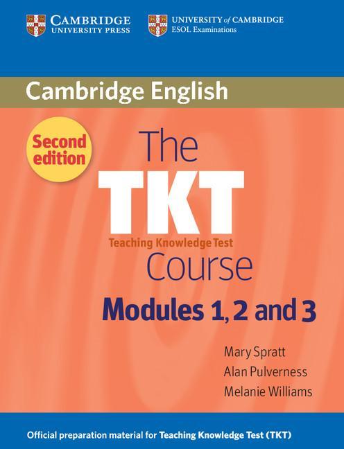TKT Course Modules 1, 2 and 3 - Mary Spratt