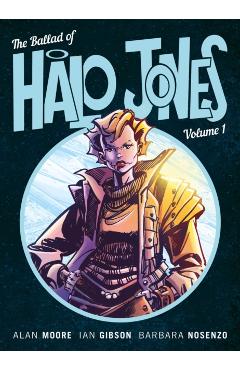 Ballad Of Halo Jones Volume 1 - Alan Moore