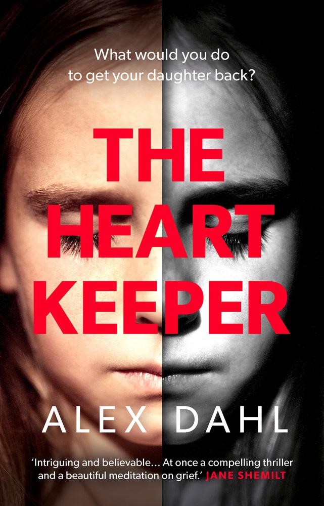 Heart Keeper - Alex Dahl Dahl