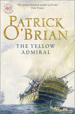 Yellow Admiral - Patrick O'Brian