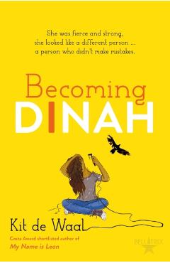 Becoming Dinah - Kit de Waal