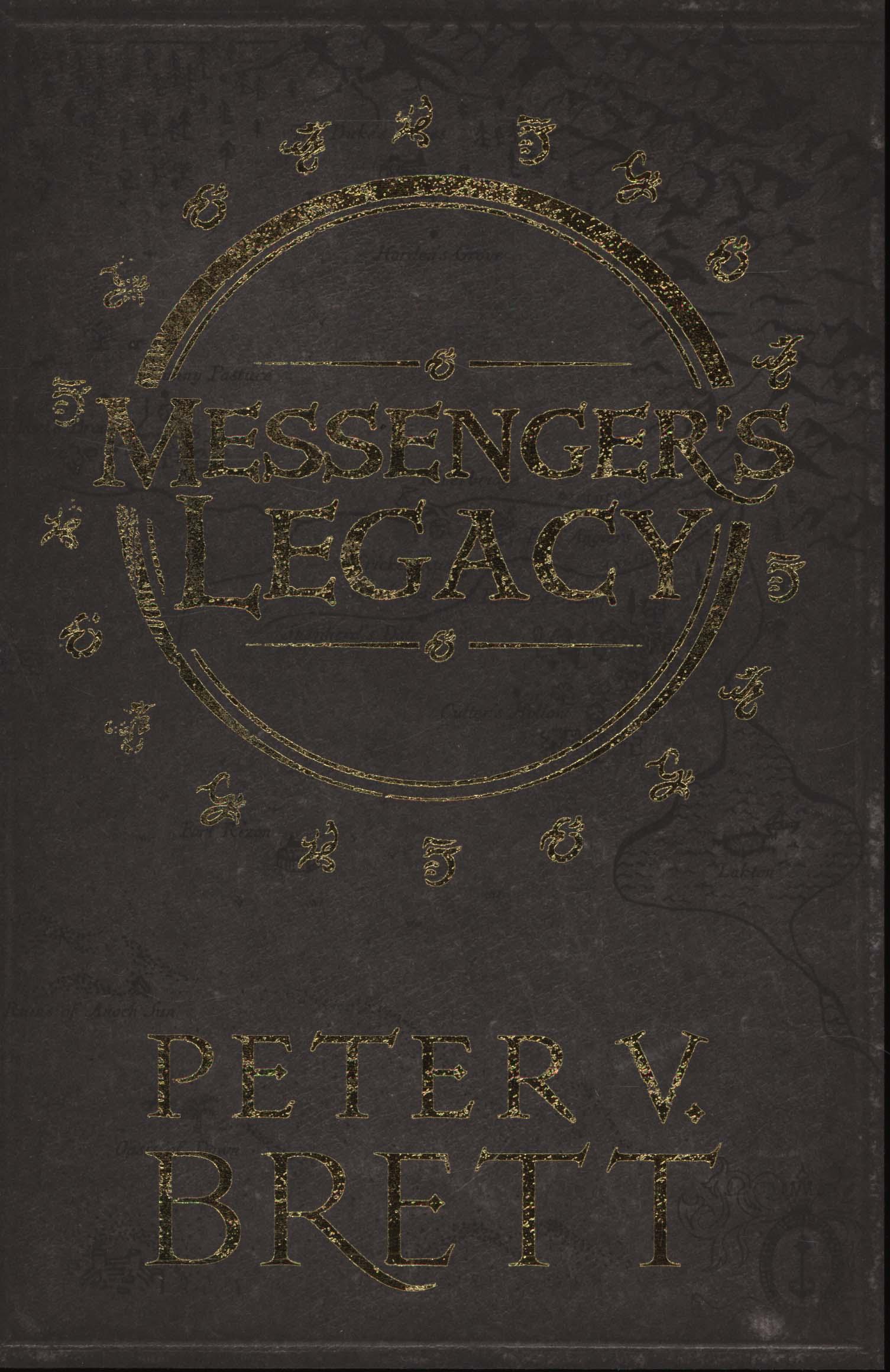 Messenger's Legacy - Peter V Brett