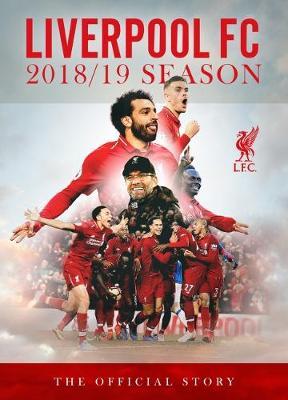 The Official Story of Liverpool's Season 2018-2019 - Harry Harris