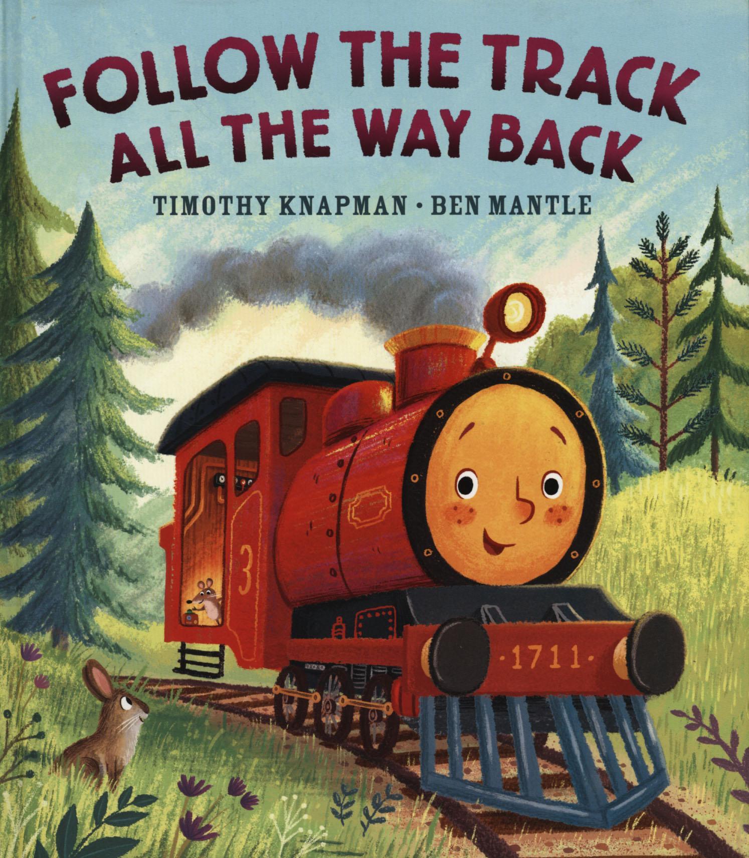 Follow the Track All the Way Back - Timothy Knapman