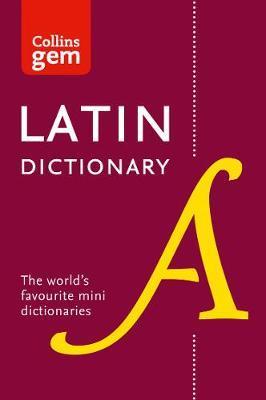Collins Latin Gem Dictionary -  Collins Dictionaries