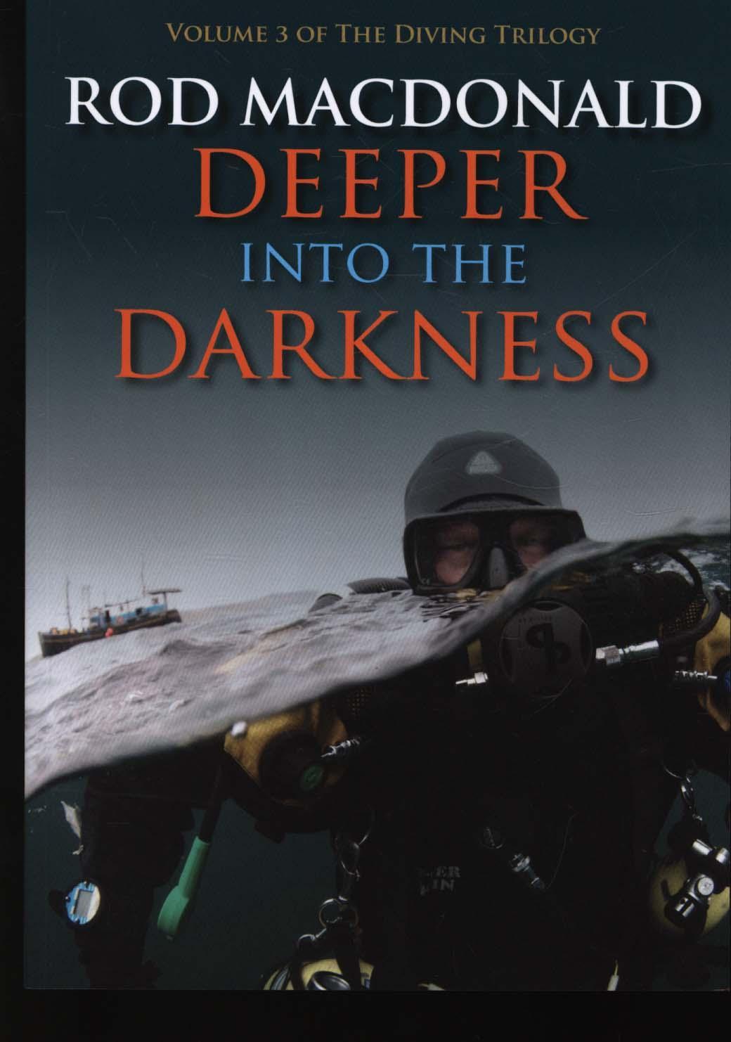 Deeper into the Darkness - Rod MacDonald