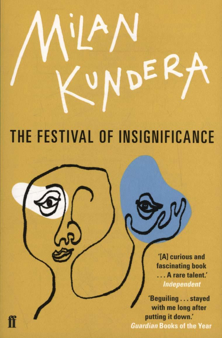 Festival of Insignificance - Milan Kundera