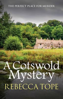 Cotswold Mystery - Rebecca Tope