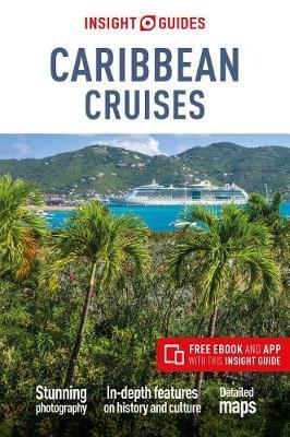 Insight Guides Caribbean Cruises (Travel Guide with Free eBo -  