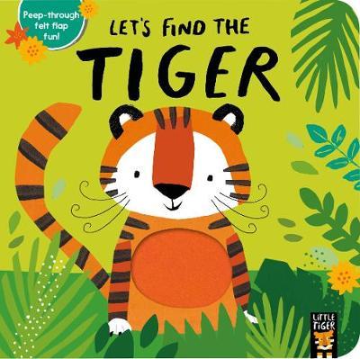 Let's Find the Tiger - Alex Willmore