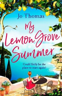 My Lemon Grove Summer - Jo Thomas