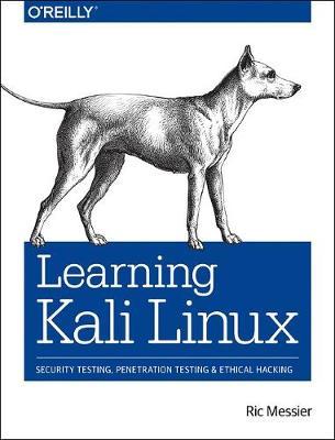 Learning Kali Linux - Ric Messier